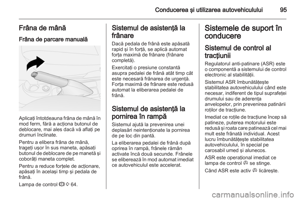 OPEL COMBO D 2012  Manual de utilizare (in Romanian) 