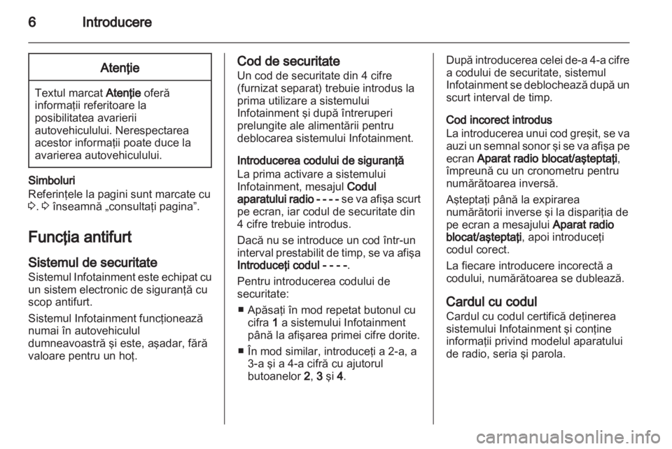 OPEL COMBO D 2013  Manual pentru sistemul Infotainment (in Romanian) 