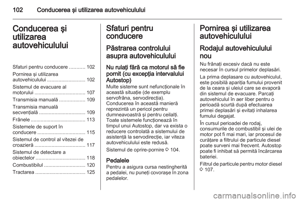 OPEL COMBO D 2013  Manual de utilizare (in Romanian) 