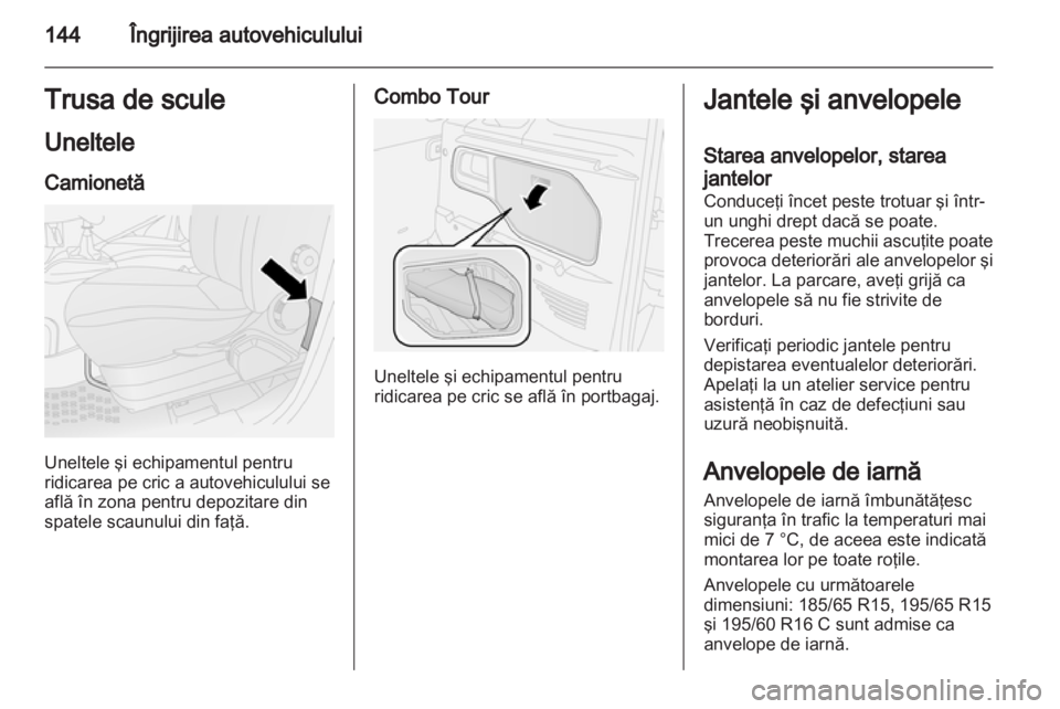 OPEL COMBO D 2013  Manual de utilizare (in Romanian) 