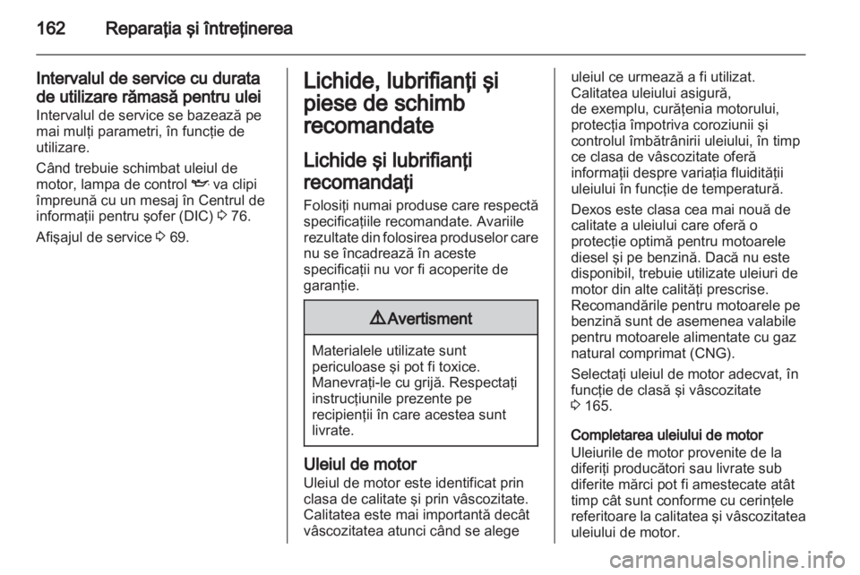 OPEL COMBO D 2013  Manual de utilizare (in Romanian) 