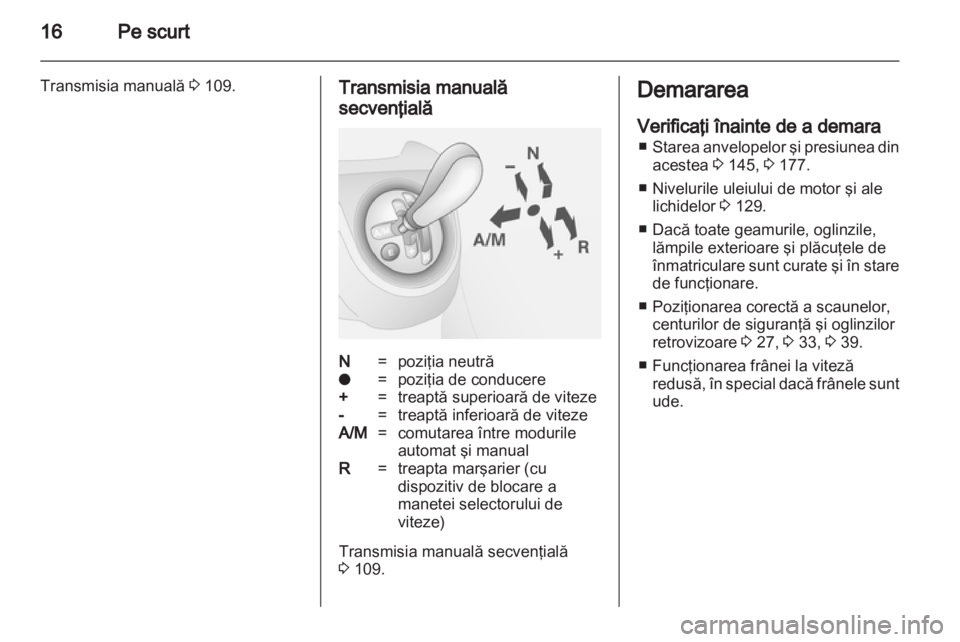 OPEL COMBO D 2013  Manual de utilizare (in Romanian) 