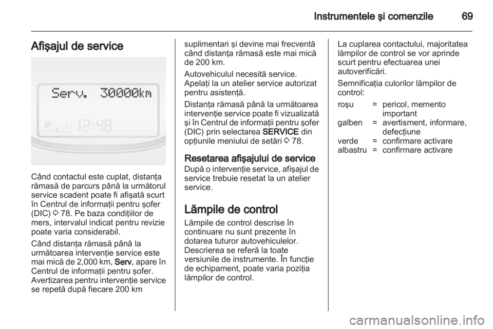 OPEL COMBO D 2013  Manual de utilizare (in Romanian) 