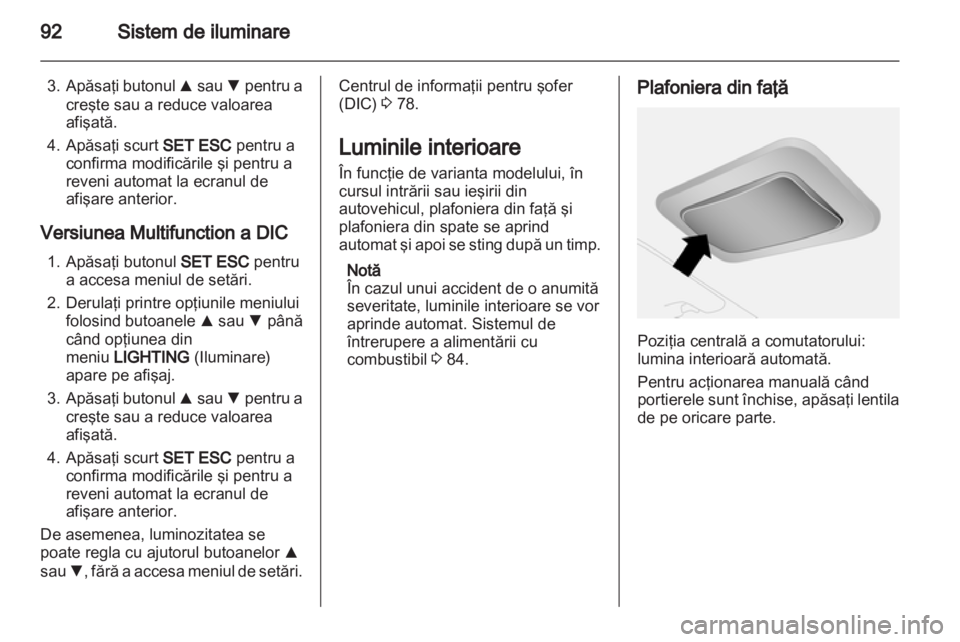 OPEL COMBO D 2013  Manual de utilizare (in Romanian) 