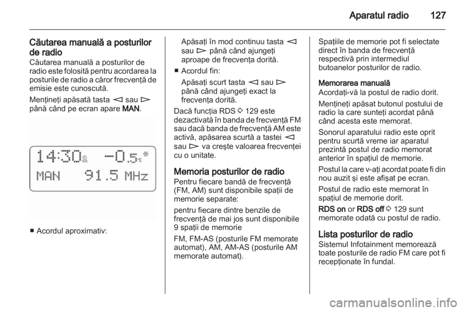 OPEL CORSA 2010.5  Manual pentru sistemul Infotainment (in Romanian) 