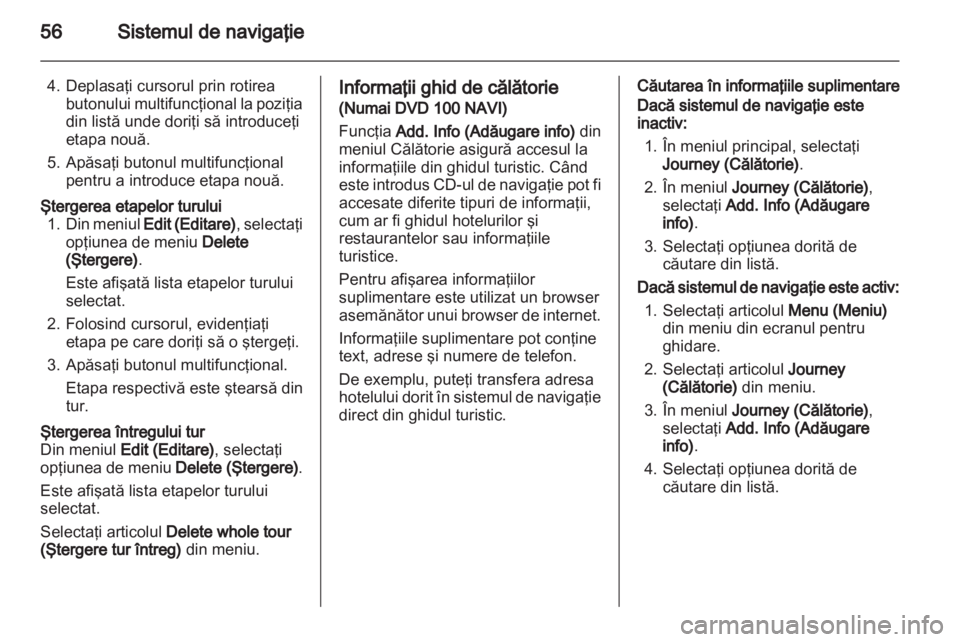 OPEL CORSA 2010.5  Manual pentru sistemul Infotainment (in Romanian) 