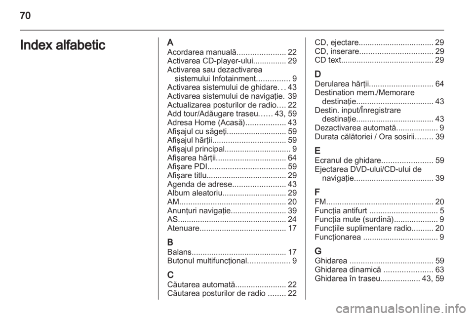 OPEL CORSA 2010.5  Manual pentru sistemul Infotainment (in Romanian) 