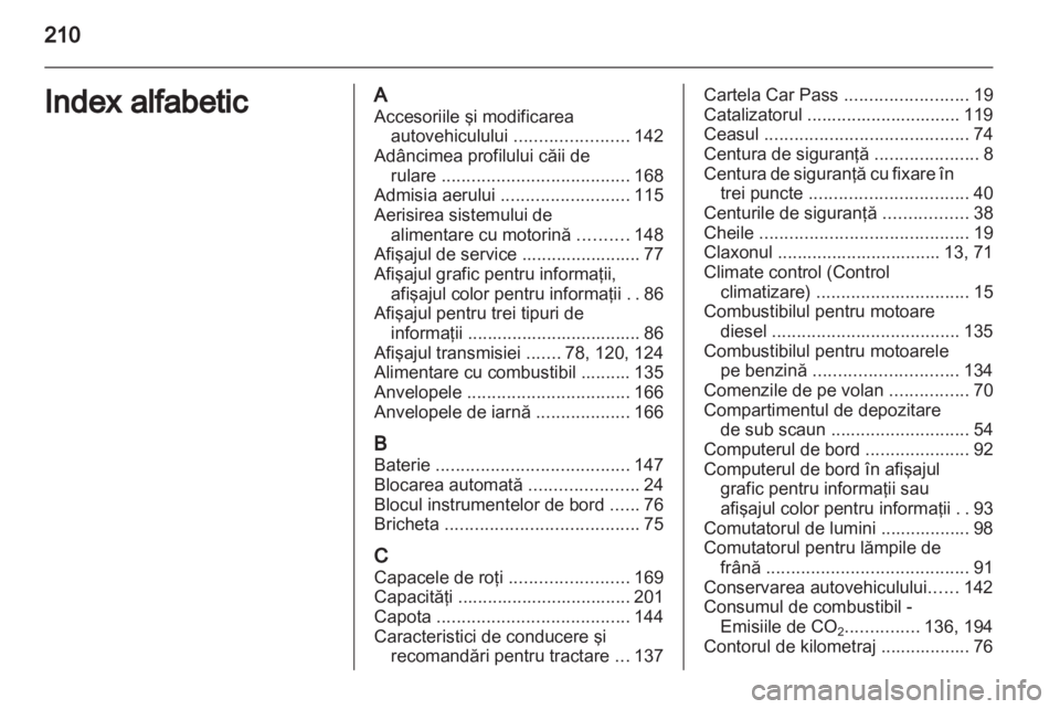 OPEL CORSA 2010.5  Manual de utilizare (in Romanian) 