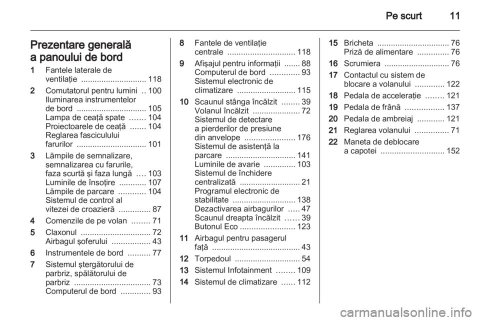 OPEL CORSA 2011  Manual de utilizare (in Romanian) 