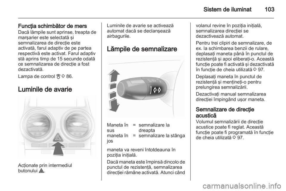 OPEL CORSA 2011  Manual de utilizare (in Romanian) 