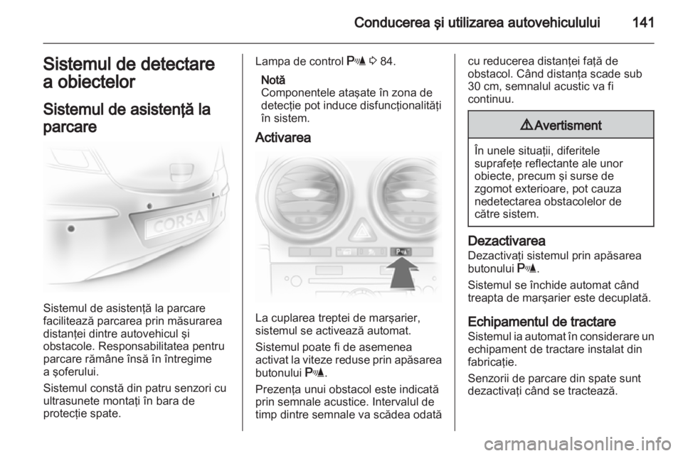 OPEL CORSA 2011  Manual de utilizare (in Romanian) 