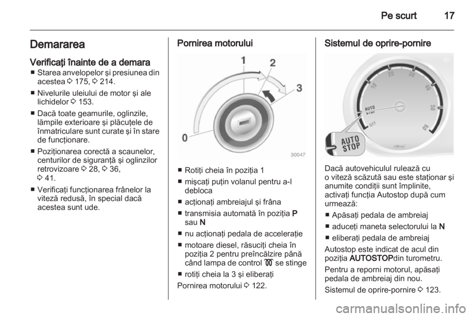 OPEL CORSA 2011  Manual de utilizare (in Romanian) 