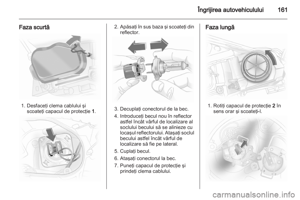 OPEL CORSA 2011  Manual de utilizare (in Romanian) 