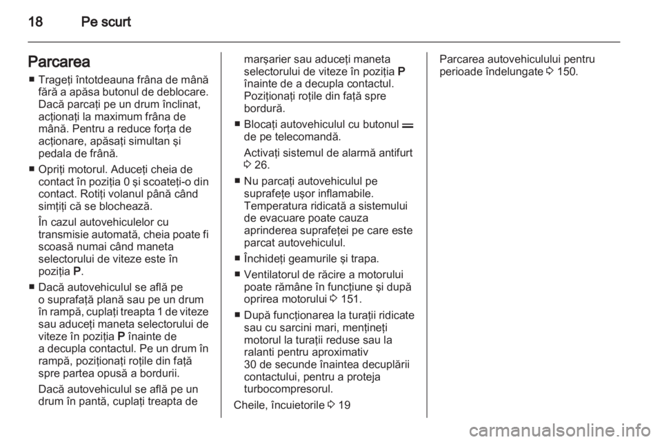 OPEL CORSA 2011  Manual de utilizare (in Romanian) 