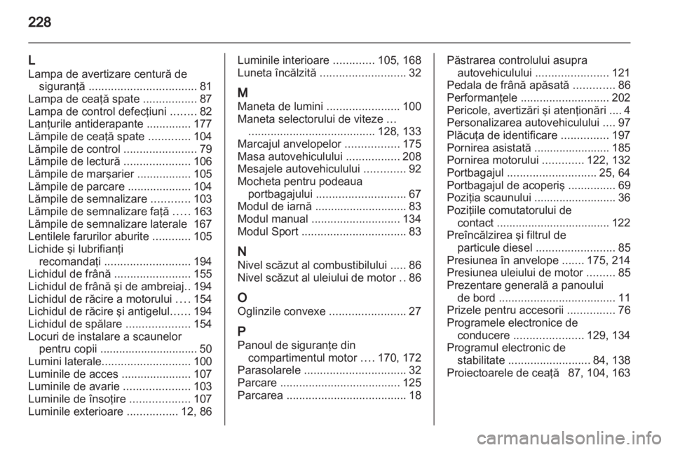 OPEL CORSA 2011  Manual de utilizare (in Romanian) 