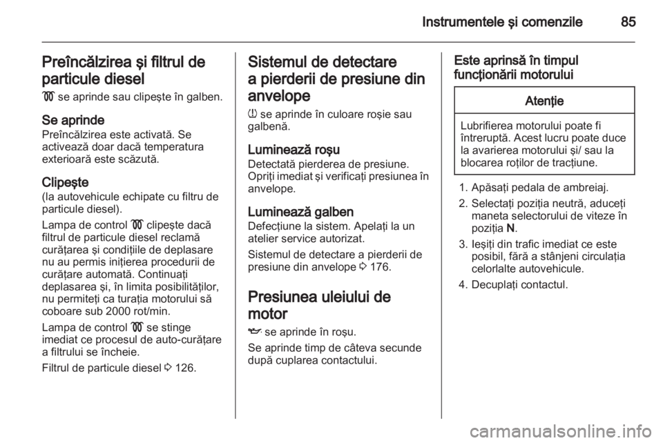 OPEL CORSA 2011  Manual de utilizare (in Romanian) 