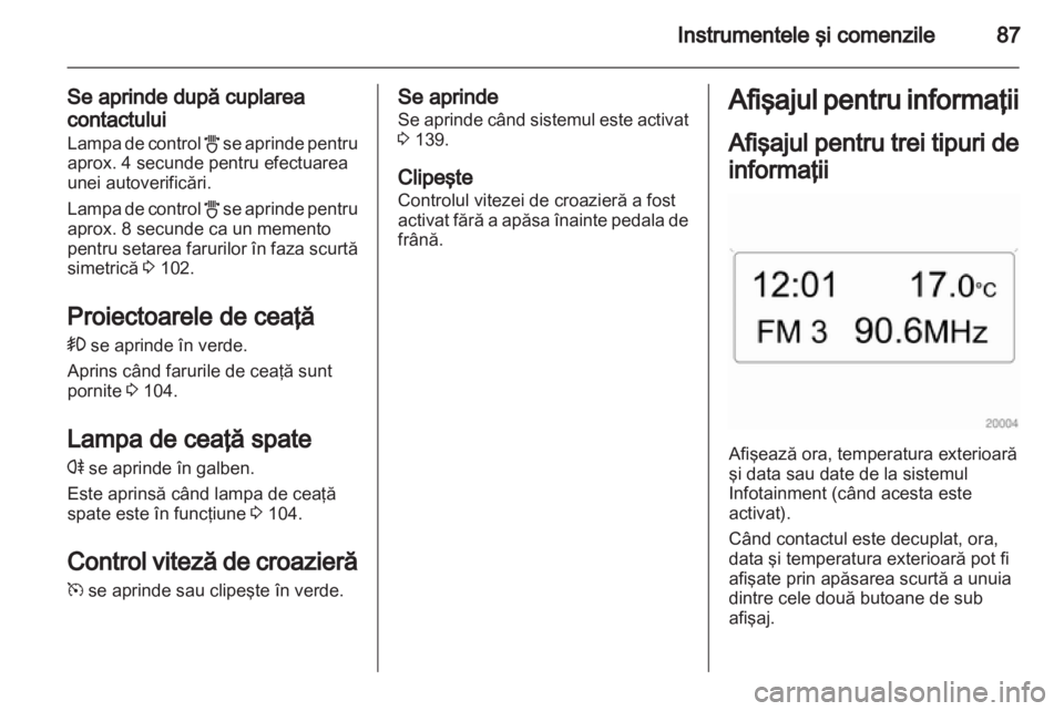 OPEL CORSA 2011  Manual de utilizare (in Romanian) 