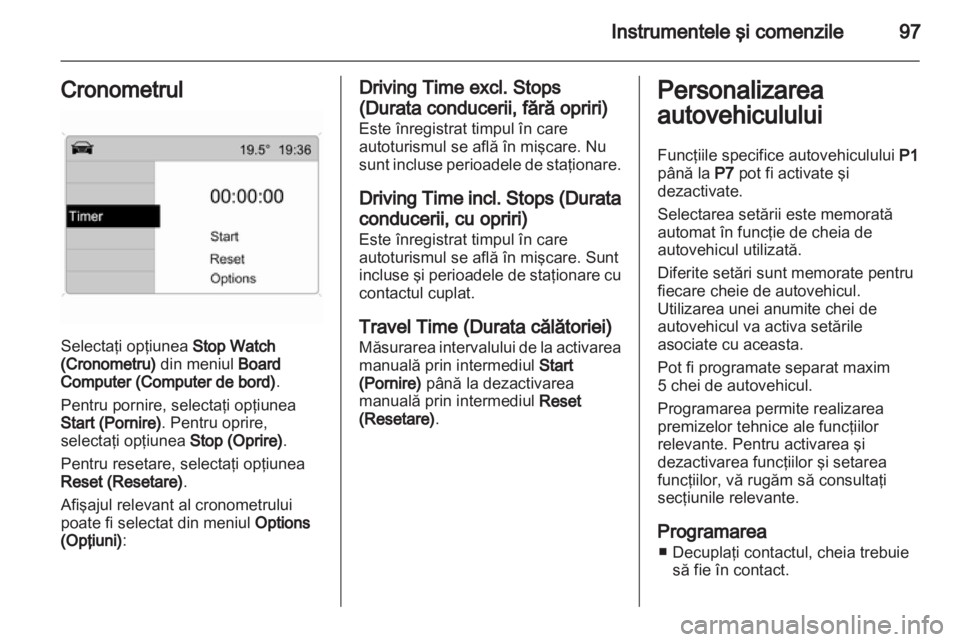 OPEL CORSA 2011  Manual de utilizare (in Romanian) 