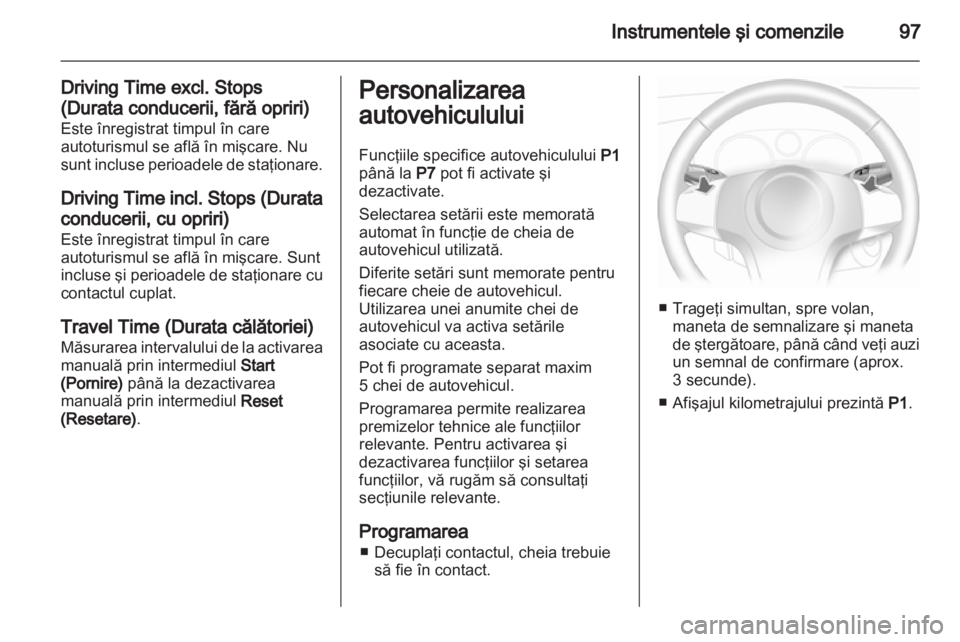 OPEL CORSA 2011.5  Manual de utilizare (in Romanian) 