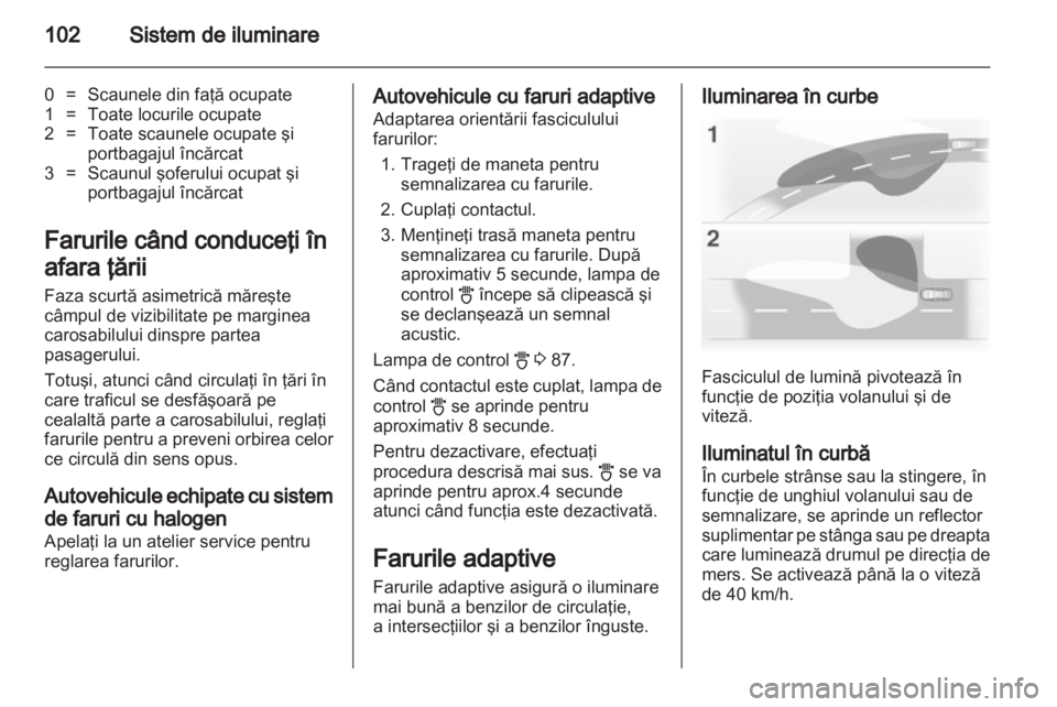 OPEL CORSA 2012  Manual de utilizare (in Romanian) 