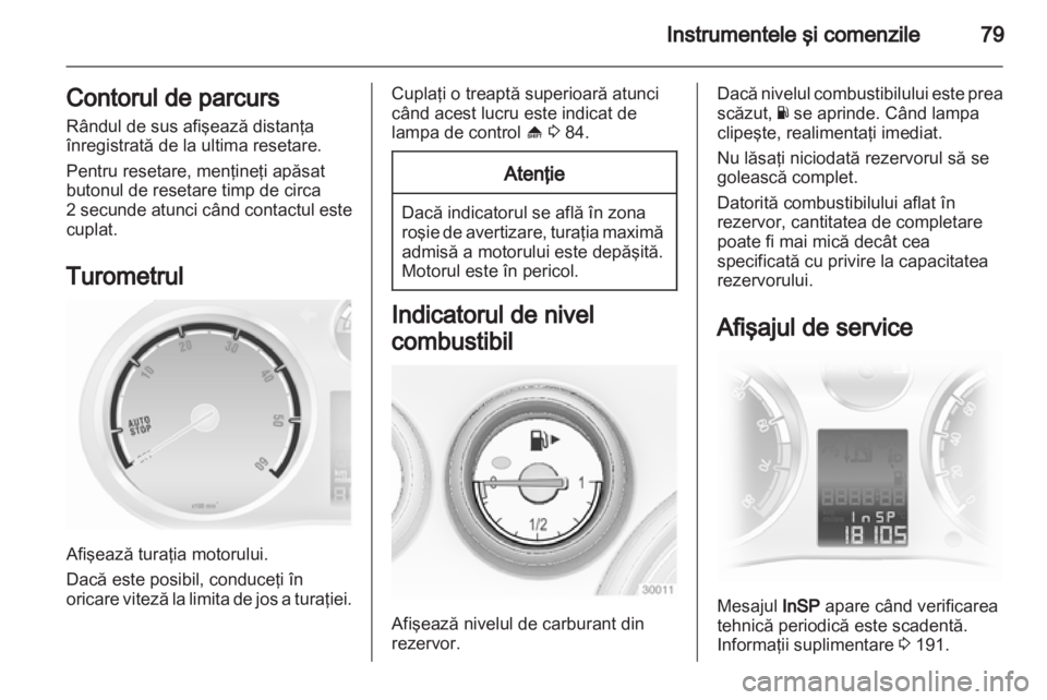 OPEL CORSA 2012  Manual de utilizare (in Romanian) 