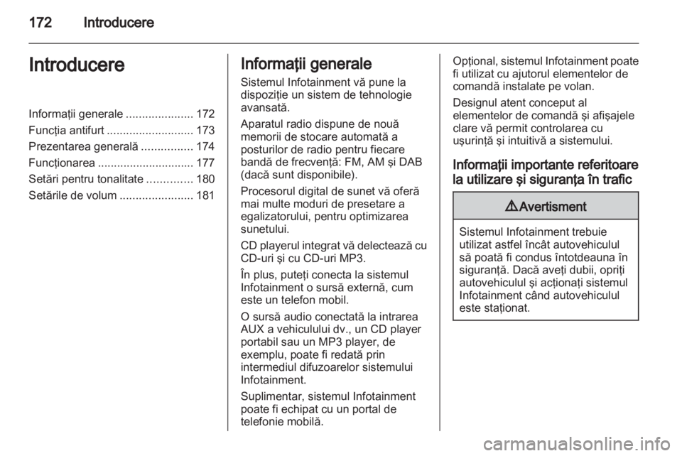 OPEL CORSA 2013  Manual pentru sistemul Infotainment (in Romanian) 
