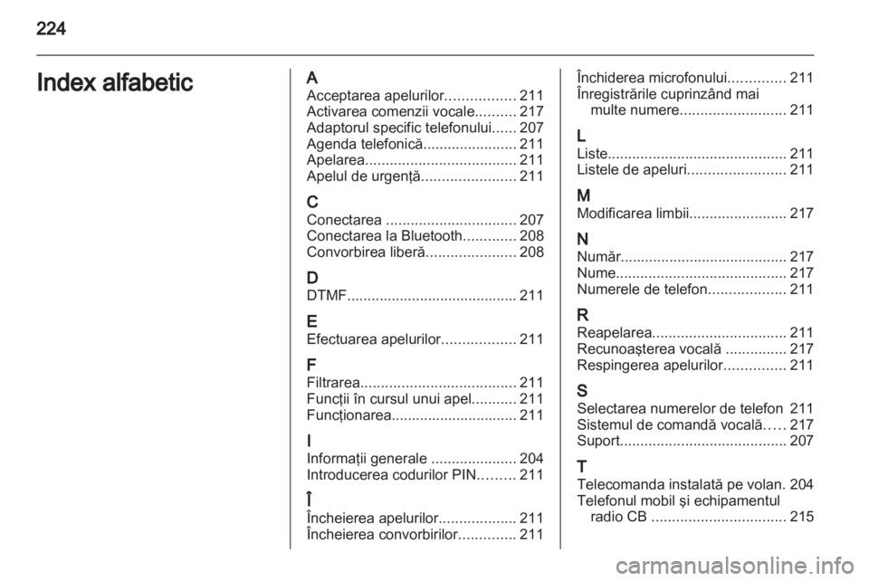 OPEL CORSA 2013  Manual pentru sistemul Infotainment (in Romanian) 
