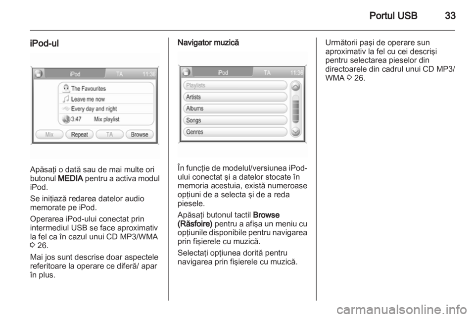 OPEL CORSA 2013  Manual pentru sistemul Infotainment (in Romanian) 