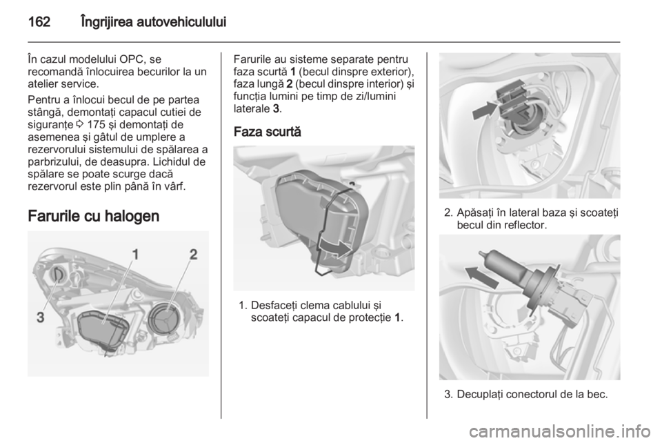 OPEL CORSA 2013  Manual de utilizare (in Romanian) 