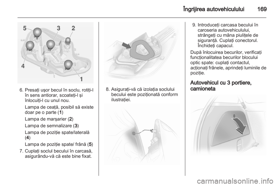 OPEL CORSA 2013  Manual de utilizare (in Romanian) 
