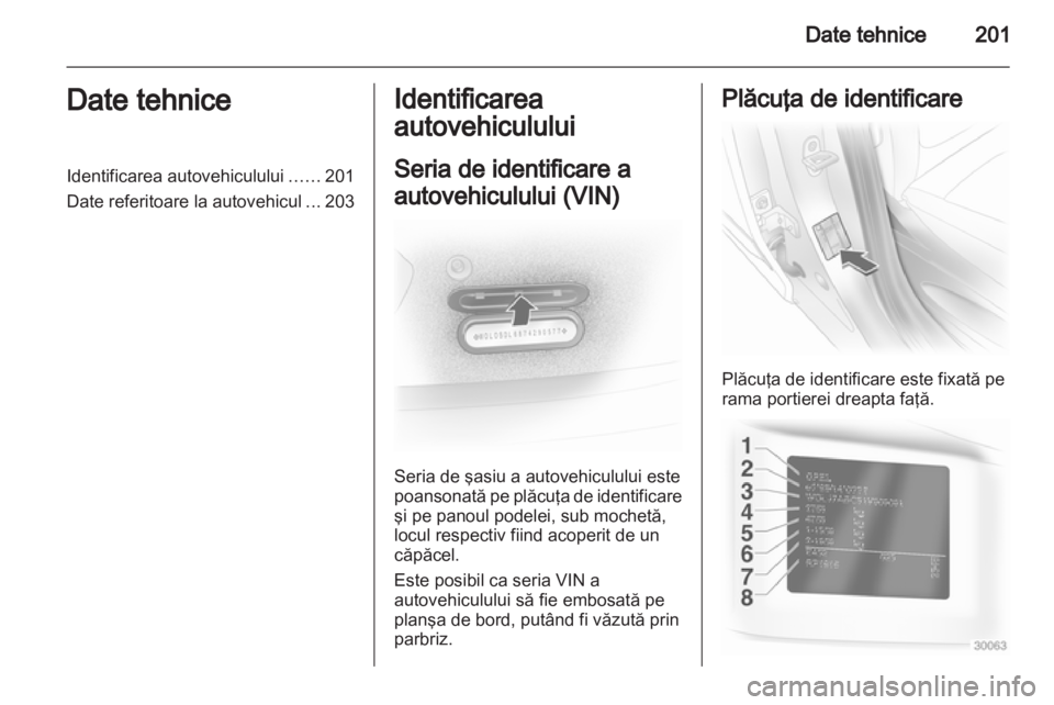 OPEL CORSA 2013  Manual de utilizare (in Romanian) 