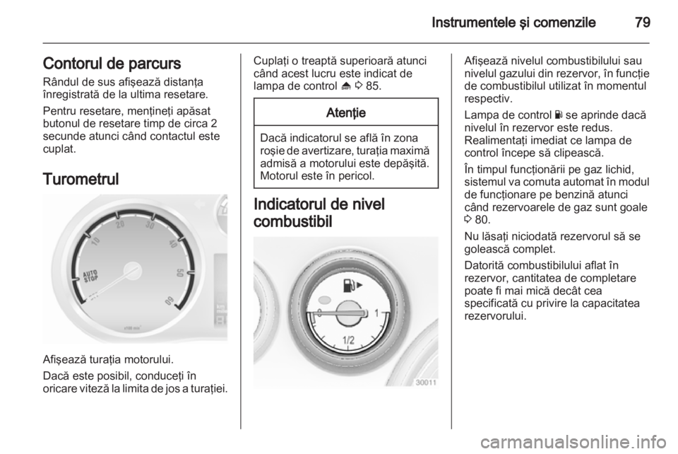 OPEL CORSA 2013  Manual de utilizare (in Romanian) 