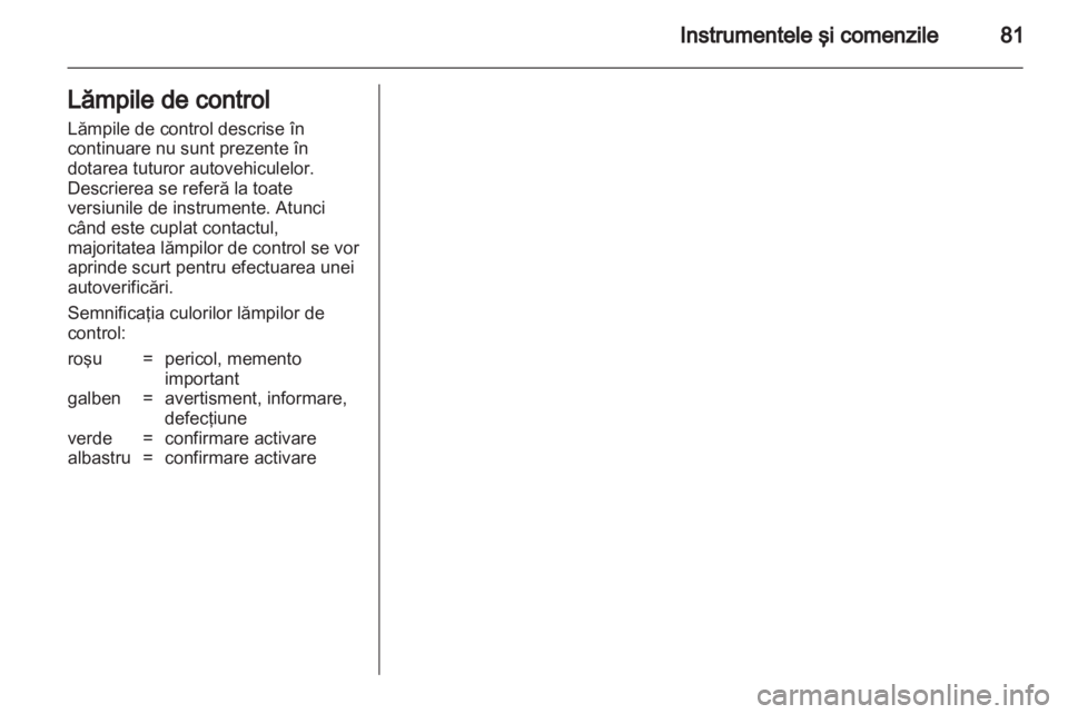OPEL CORSA 2013  Manual de utilizare (in Romanian) 