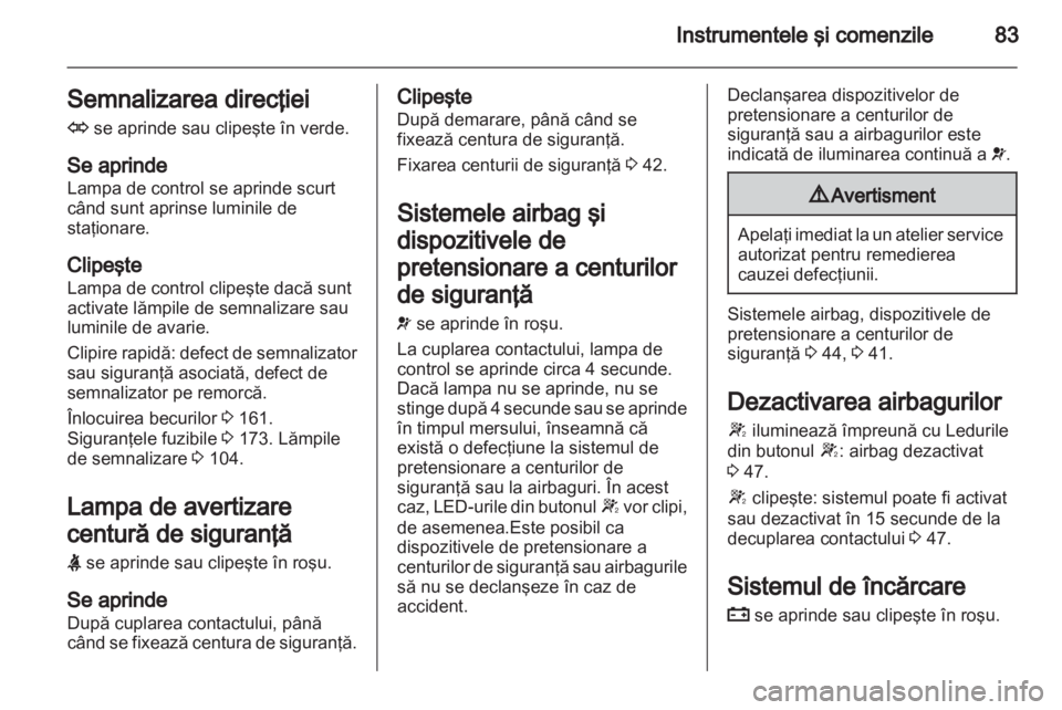 OPEL CORSA 2013  Manual de utilizare (in Romanian) 