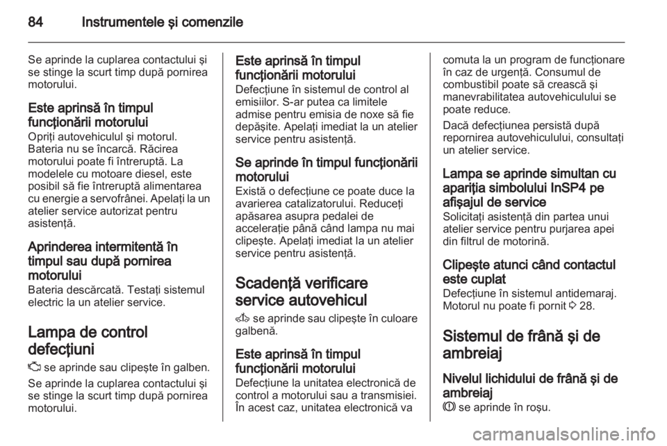 OPEL CORSA 2013  Manual de utilizare (in Romanian) 