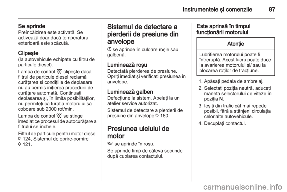 OPEL CORSA 2013  Manual de utilizare (in Romanian) 