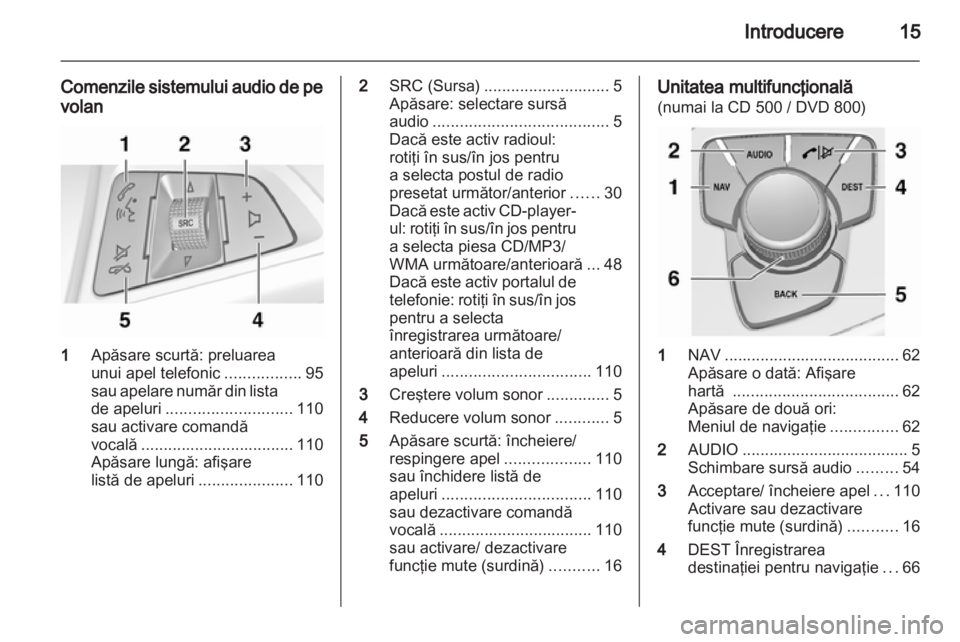 OPEL INSIGNIA 2010.5  Manual pentru sistemul Infotainment (in Romanian) 