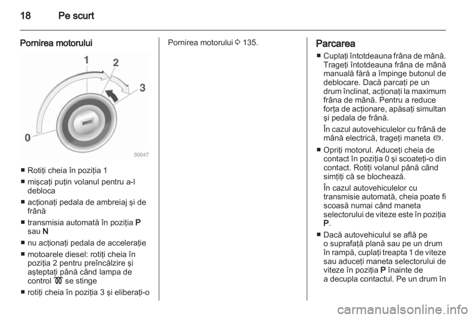 OPEL INSIGNIA 2010.5  Manual de utilizare (in Romanian) 