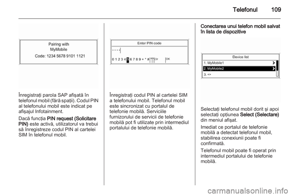 OPEL INSIGNIA 2011  Manual pentru sistemul Infotainment (in Romanian) 