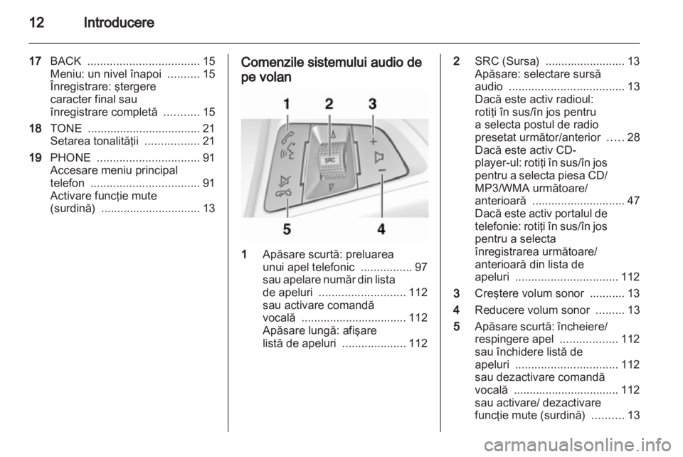 OPEL INSIGNIA 2011  Manual pentru sistemul Infotainment (in Romanian) 