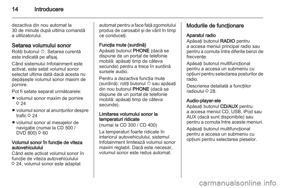 OPEL INSIGNIA 2011  Manual pentru sistemul Infotainment (in Romanian) 