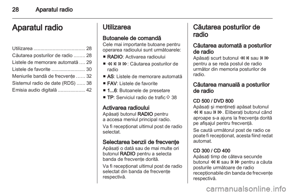 OPEL INSIGNIA 2011  Manual pentru sistemul Infotainment (in Romanian) 
