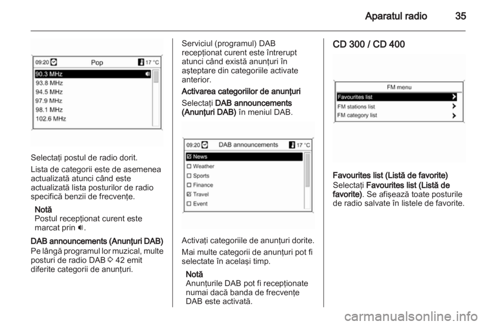 OPEL INSIGNIA 2011  Manual pentru sistemul Infotainment (in Romanian) 