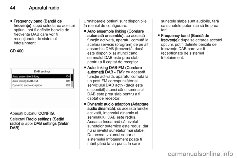 OPEL INSIGNIA 2011  Manual pentru sistemul Infotainment (in Romanian) 