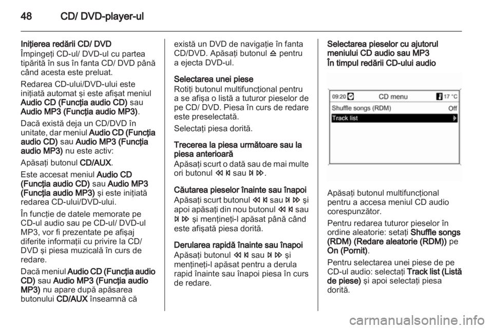 OPEL INSIGNIA 2011  Manual pentru sistemul Infotainment (in Romanian) 