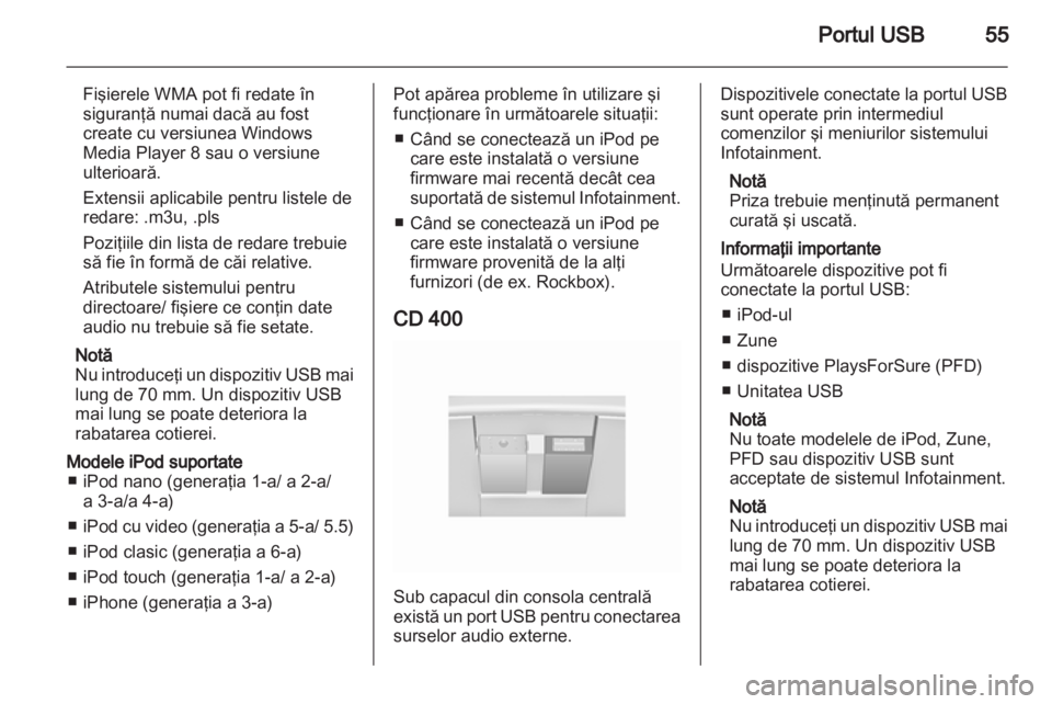 OPEL INSIGNIA 2011  Manual pentru sistemul Infotainment (in Romanian) 