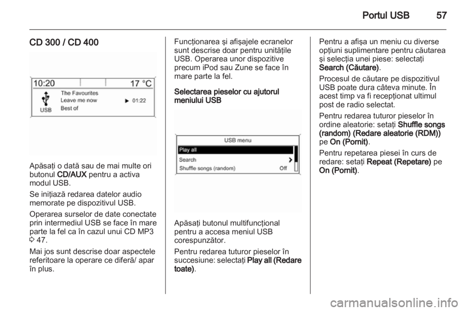 OPEL INSIGNIA 2011  Manual pentru sistemul Infotainment (in Romanian) 