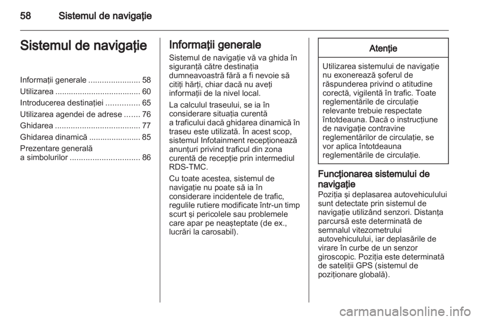 OPEL INSIGNIA 2011  Manual pentru sistemul Infotainment (in Romanian) 