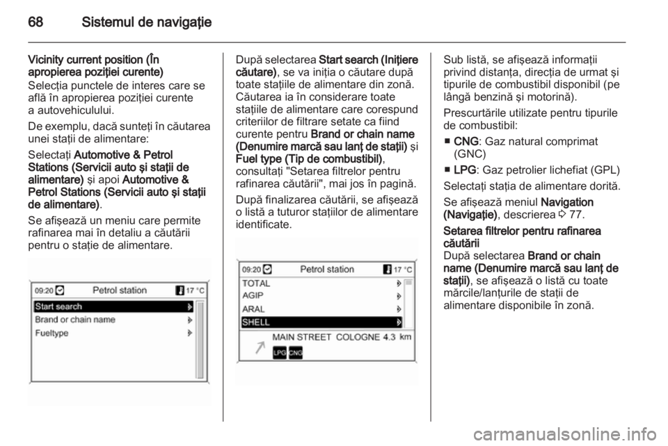 OPEL INSIGNIA 2011  Manual pentru sistemul Infotainment (in Romanian) 