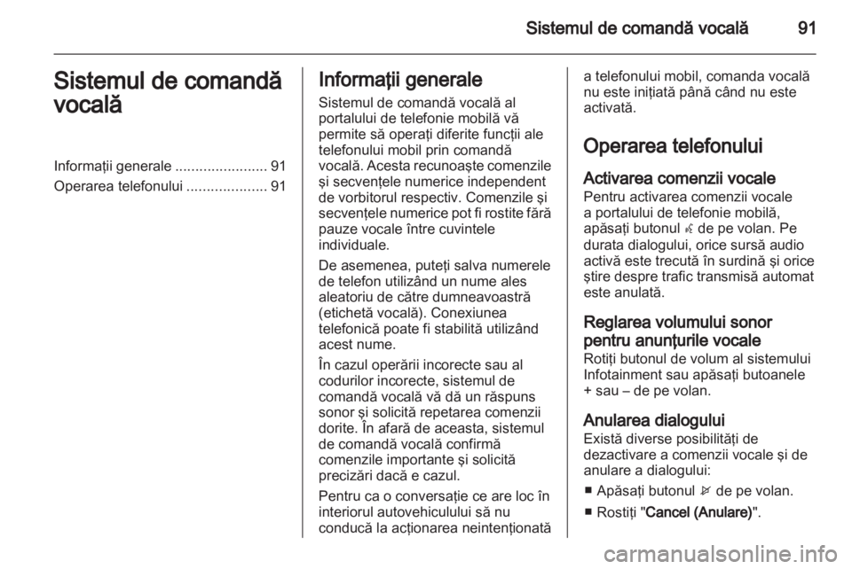 OPEL INSIGNIA 2011  Manual pentru sistemul Infotainment (in Romanian) 